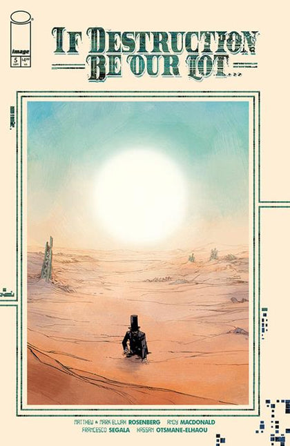 If Destruction Be Our Lot #5 — Cover A (Andy Macdonald & Francesco Segala), Image Comics 2026