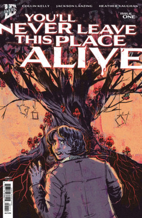 You'll Never Leave This Place Alive #1 Cover a (Vaughan), IDW Publishing 2026