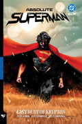 Absolute Superman Vol 01 Last Dust of Krypton (Hardcover)