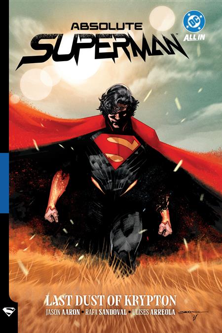Absolute Superman Vol 01 Last Dust of Krypton (Hardcover)