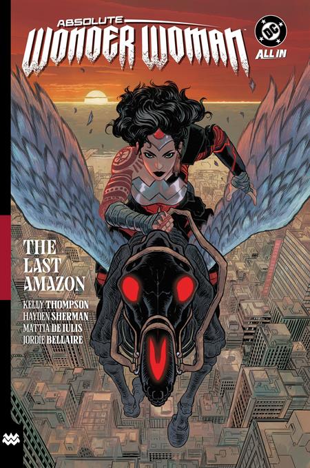 Absolute Wonder Woman Vol 01 The Last Amazon (Hardcover)