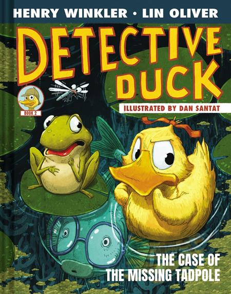 Detective Duck Illustrated Novel Hc Vol 02 the Case of the Missing Tadpole Standard