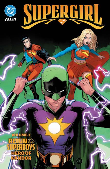 Supergirl (2025) Tp Vol 03 Reign of the Superboys Hero of Kandor Standard