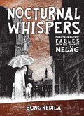 Nocturnal Whispers Hc Phantasmagoric Fables From Melag (MR) Standard