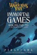 Wandering Inn Novel Book Two Part Two Immortal Games Standard
