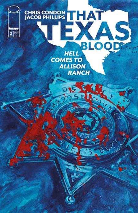 That Texas Blood Hell Comes to Allison Ranch #3 (OF 6) Cover A (Jacob Phillips)
