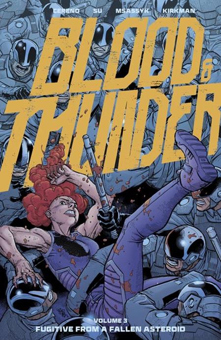 Blood & Thunder Tp Vol 03 Ej Su & Dee Cunniffe Cvr (MR) Standard
