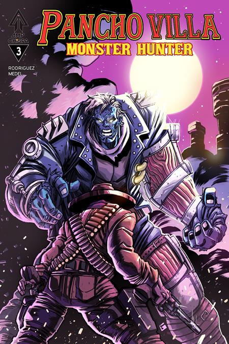 Pancho Villa Monster Hunter #3 (OF 3) Cover A (Guillermo Villarreal)