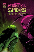We Dont Kill Spiders Season of the Witch #5 (OF 5) — Cover A (Joseph Schmalke) Cover A (Joseph Schmalke)