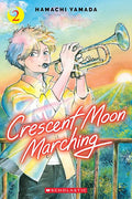 Crescent Moon Marching Tp Vol 02 Standard