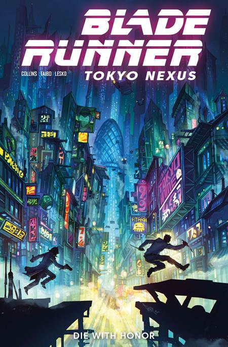 Blade Runner Tokyo Nexus Die With Honor #1 (OF 4) Cover B (Alan Quah)