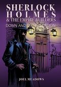 Sherlock Holmes and the Empire Builders Tp Down and Out in London Illustrated Edition (MR) Standard