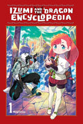 Izumi and the Dragon Encyclopedia Tp Vol 01 Standard