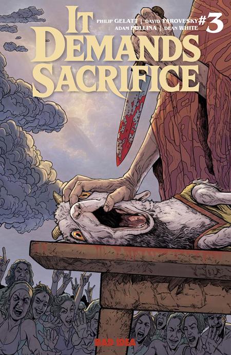 It Demands Sacrifice #3 (OF 4) Cover A (Adam Pollina)