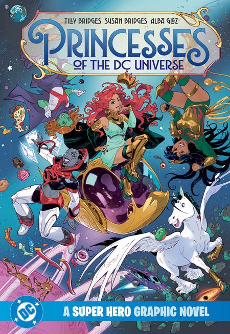 Princesses of the DC Universe a Super Hero Graphic Novel Tp Standard