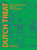 Dutch Treat Hc the Underground Comix of Evert Geradts (MR) Standard