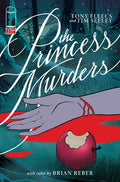 Princess Murders #1 Cover A (Tony Fleecs & Tim Seeley)