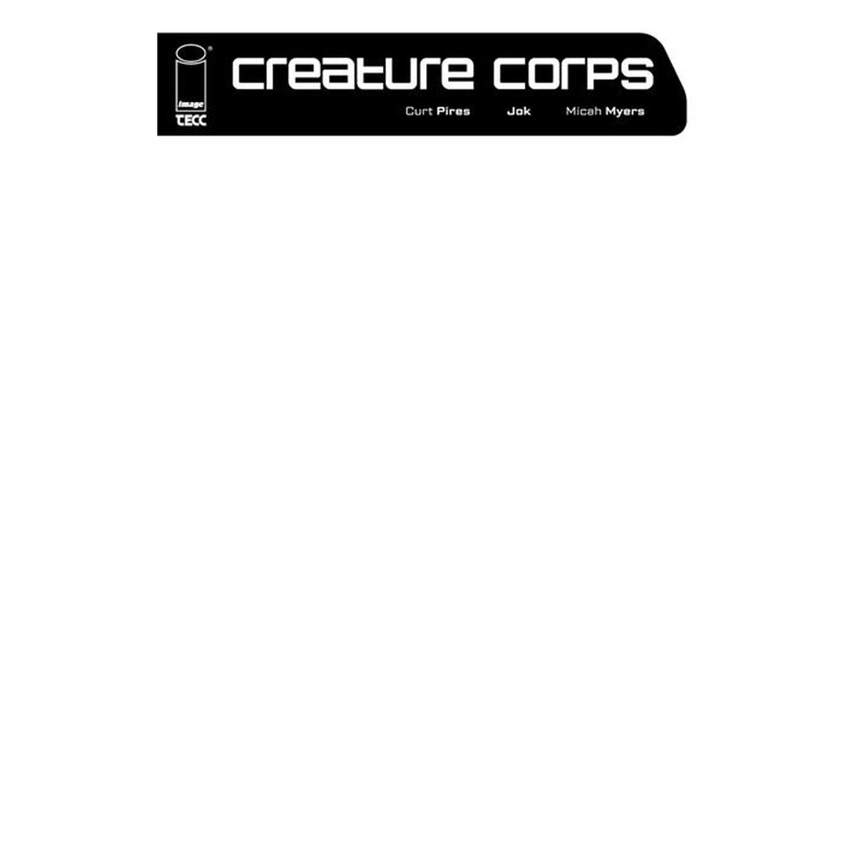 Creature Corps #1 — PREORDER Cover E (Blank Sketch)