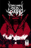 This Land Is Old and Dark #3 (OF 3) Cover A (Abel Garcia)