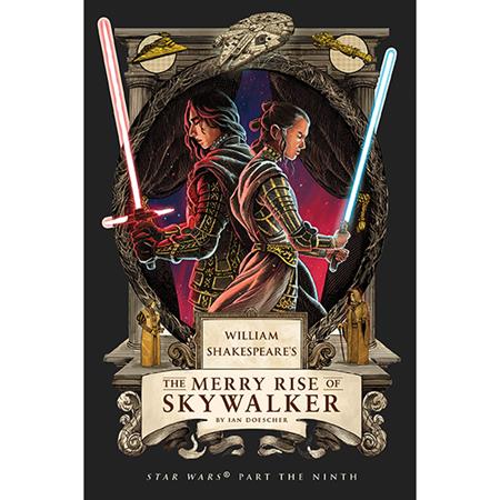 William Shakespeares Star Wars Hc the Merry Rise of Skywalker Part the Ninth Standard