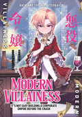 Modern Villainess Its Not Easy Building a Corporate Empire Before the Crash Tp Vol 01 Standard