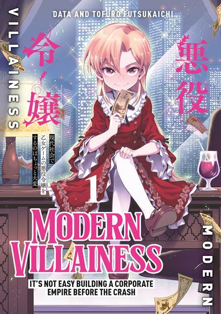 Modern Villainess Its Not Easy Building a Corporate Empire Before the Crash Tp Vol 01 Standard