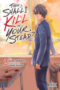 Then Shall I Kill in Your Stead Tp Vol 02 (MR) Standard