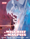 A Mischief of Magpies #3 Cover A (Matias Bergara)
