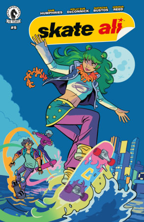 Skate Ali #5 (CVR A) (Natacha Bustos) — Cover A () (Natacha Bustos)) Cover A () (Natacha Bustos))