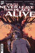 You'll Never Leave This Place Alive #1 Cover a (Vaughan), IDW Publishing 2026