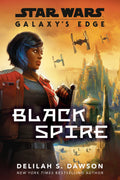 Galaxy's Edge: Black Spire (Star Wars) Standard
