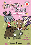 Bitty and Bub and Friends Standard