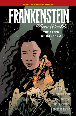 Frankenstein: New World Volume 3--The Speed of Darkness Standard