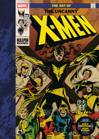 The Art of The Uncanny X-Men Standard