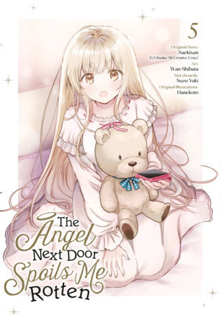 The Angel Next Door Spoils Me Rotten 05 (Manga) Standard
