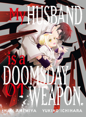My Husband is a Doomsday Weapon. 1 Standard