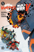 DC vs. Vampires: World War V Vol. 2 — PREORDER Trade Paperback