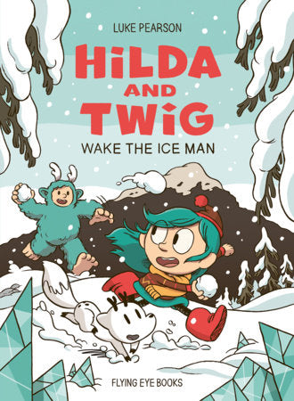 Hilda and Twig Wake the Ice Man Standard