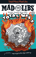 Total Mess Mad Libs Standard