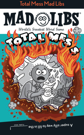 Total Mess Mad Libs Standard