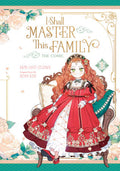 I Shall Master This Family, Volume 1 (The Comic) (Paperback) cover