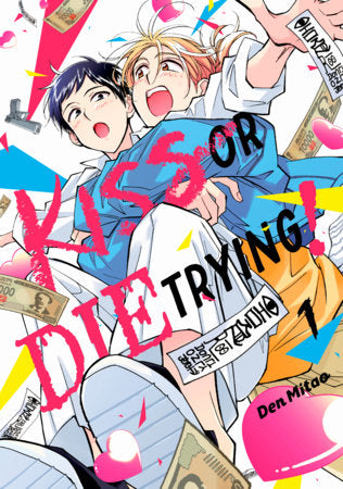 Kiss or Die Trying! 1 Standard