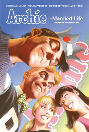 Archie Hc the Married Life Omnibus Vol 1 [direct Market Exclusive] Standard