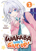 Wakaba Won't Give Up! Vol. 2 Standard