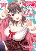 My Girlfriend Cheated on Me, and Now My Flirty Underclassman Won't Leave Me Alone (Manga) Vol. 1 Standard