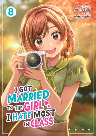 I Got Married to the Girl I Hate Most in Class (Manga) Vol. 8 Standard