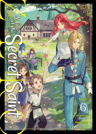 A Tale of the Secret Saint ZERO (Light Novel) Vol. 6 Standard