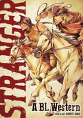 Stranger: A BL Western Standard